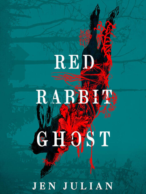 Title details for Red Rabbit Ghost by Jen Julian - Wait list